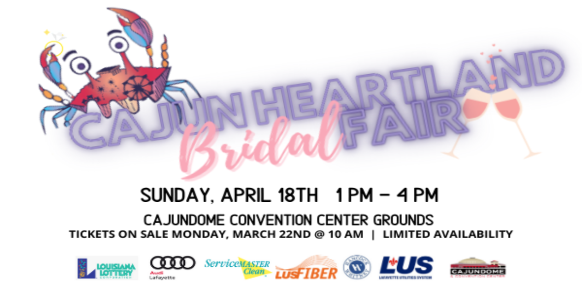 Cajun Heartland Bridal Fair & Event Expo