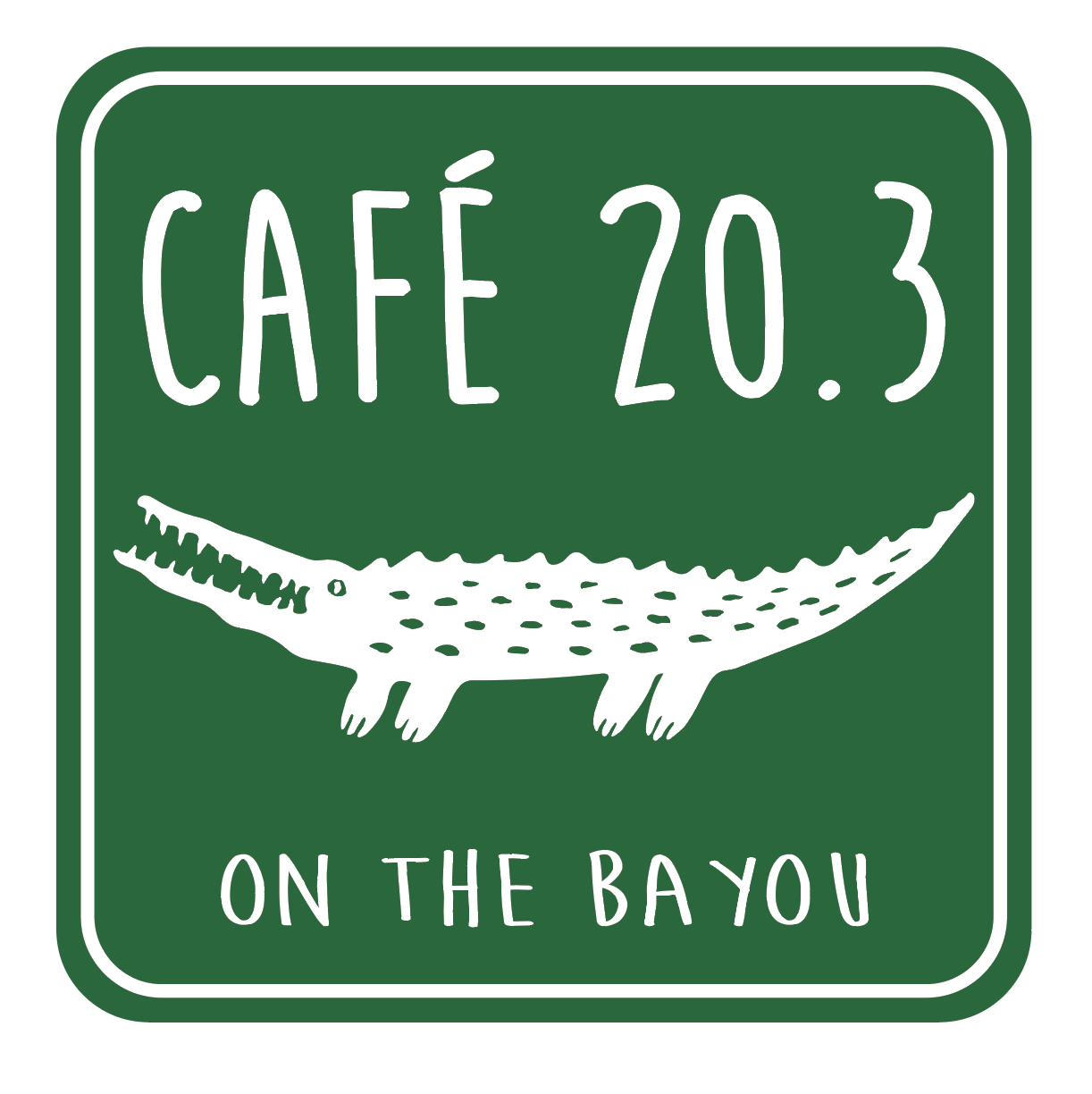 Café 20.3 on the Bayou