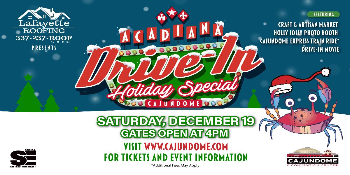 Acadiana Drive-In: Holiday Special!