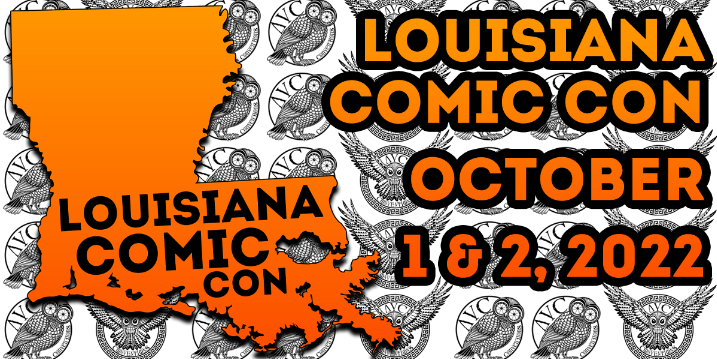 More Info for Louisiana Comic Con