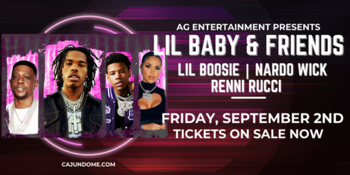 LIL BABY & FRIENDS (RESCHEDULING)