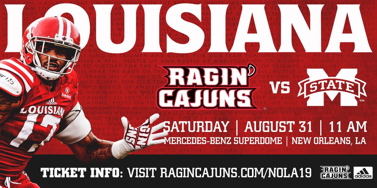 LOUISIANA RAGIN' CAJUN FOOTBALL VS MISSISSIPPI STATE