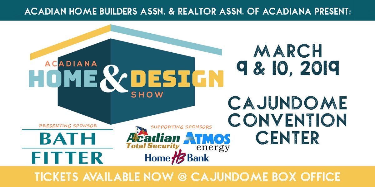 Acadiana Home & Design Show