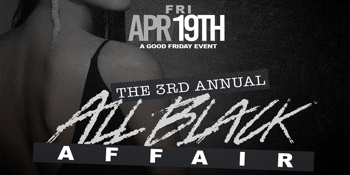 3rd Annual All Black Affair