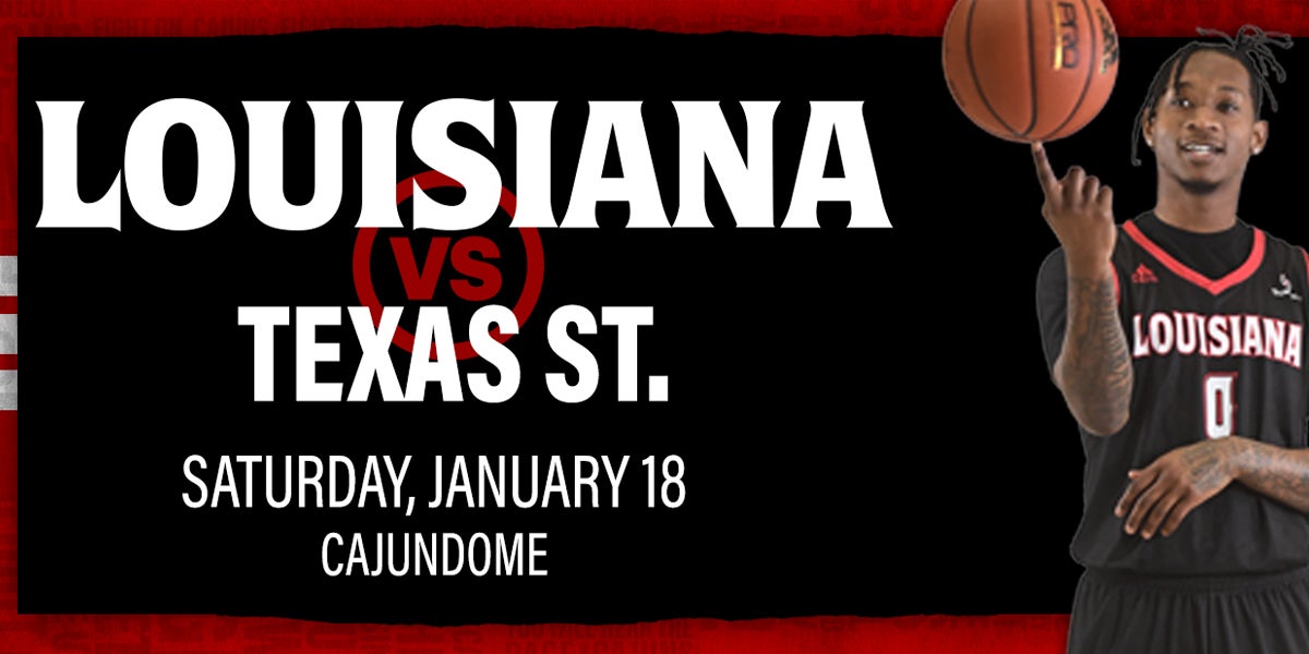 Ragin' Cajun Men's Basketball vs. Texas State