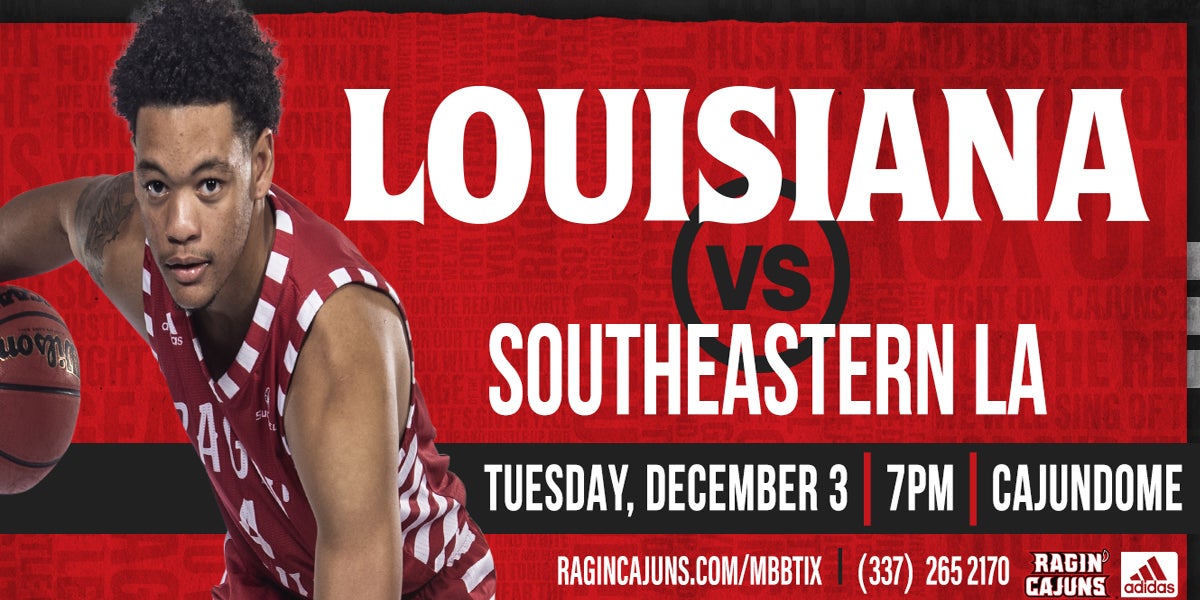 Ragin' Cajun Men's Basketball vs. Southeastern Louisiana